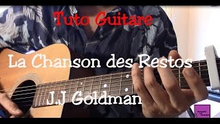 Cours de guitare - La Chanson des restos du coeur - Jean Jacques Goldman
