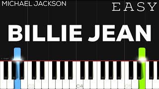 Michael Jackson - Billie Jean  EASY Piano Tutorial