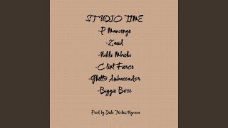Download lagu Studio Time (feat. Zaiid, Nikki mbishi, Clint fierce, Ghetto Ambassador & Biggie Boss) mp3