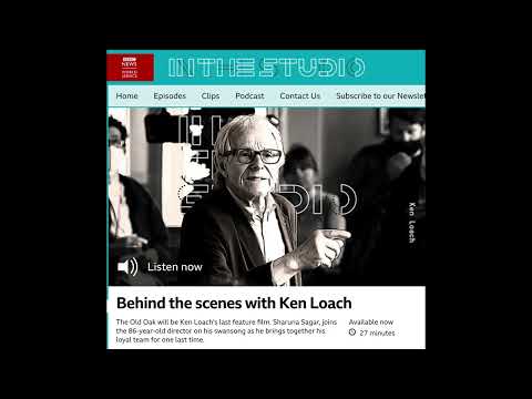 In The Studio: Ken Loach, The Old Oak, BBC World Service Part 1