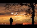 Walk away / Matt Monro/lyrics