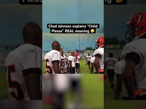 Bengals’ Chad Johnson Explains “Child Please” #shorts #nflmemes #childplease