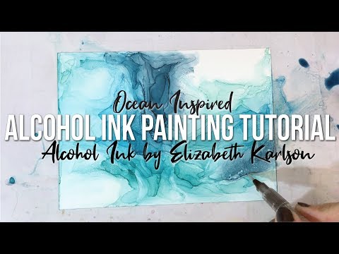 ALCOHOL INK TUTORIAL | Ocean Inspired Painting | Paint with Me | Elizabeth Karlson