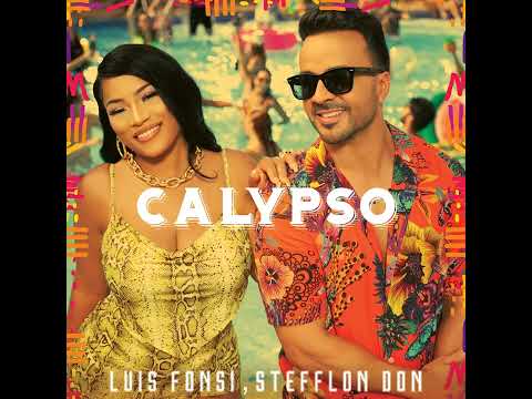 Luis Fonsi - Calypso (Feat. Stefflon Don)