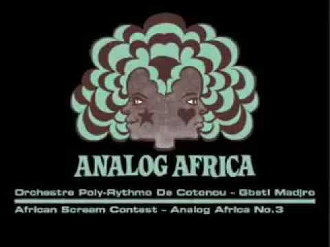 Orchestre Poly-Rythmo de Cotonou - Gbeti Madjro
