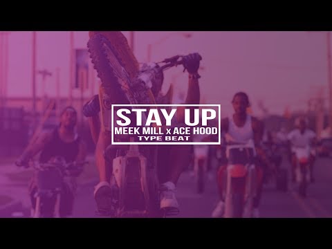 Meek Mill x Ace Hood Type Beat 2018 - "Stay Up" | Trap Beat | (Prod. by Skyfall Beats)