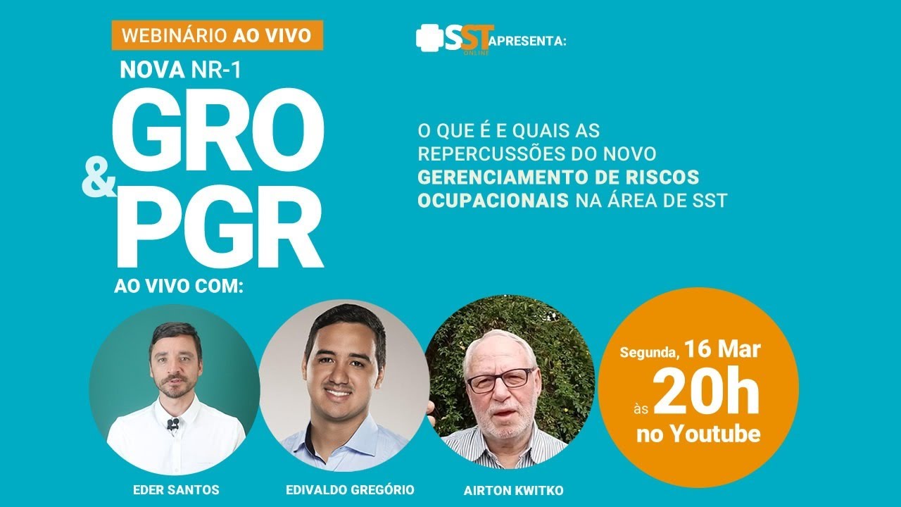 Ao vivo: A Nova NR-1 e o Gerenciamento de Riscos Ocupacionais - GRO e PGR
