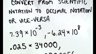 Converting Between Scientific Notation and Decimal Notation