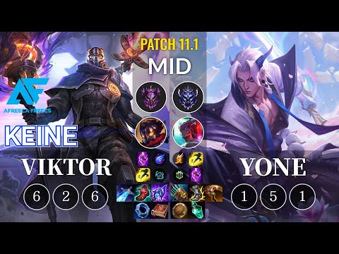 AF Keine Viktor vs Yone Mid - KR Patch 11.1