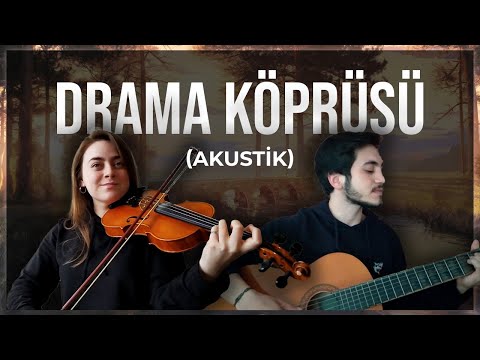 Ertuğrul Oytun - Drama Köprüsü (Akustik)