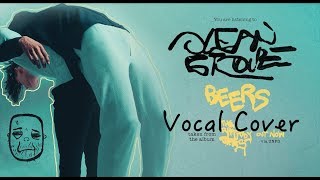 OCEAN GROVE - BEERS [VOCAL COVER]