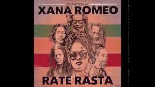 Xana Romeo - Rate Rasta (Charmax Music Prod.)