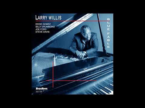 Larry Willis - Nardis