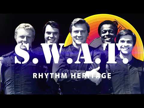 Theme From S.W.A.T. 「反逆のテーマ」Rhythm Heritage　リズム・ヘリティジ
