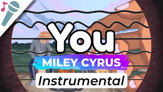 Miley Cyrus - You - Karaoke Instrumental (Acoustic)