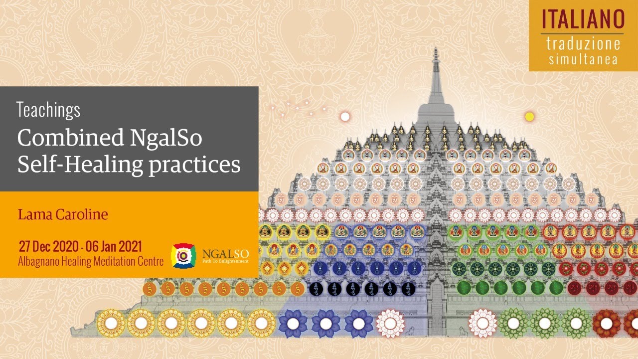 ITALIANO - Combined Ngalso Self-Healing practices teaching with Lama Caroline - part 1