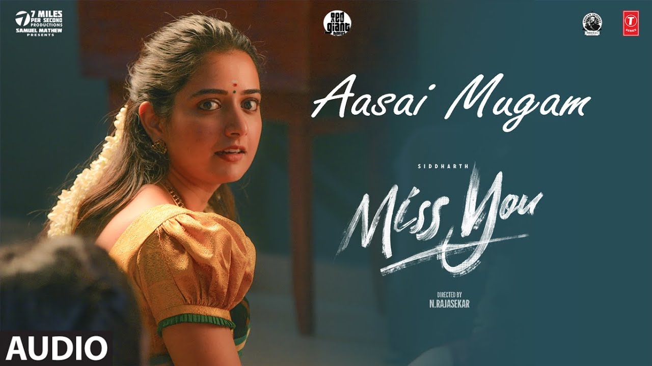 Aasai Mugam Song Lyrics | Miss You | Deepthi Suresh