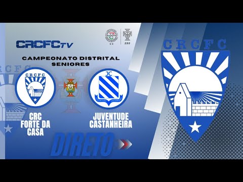 Seniores CRCFC vs JUV. CASTANHEIRA - Futsal - Época 24/25 - Jogo Completo