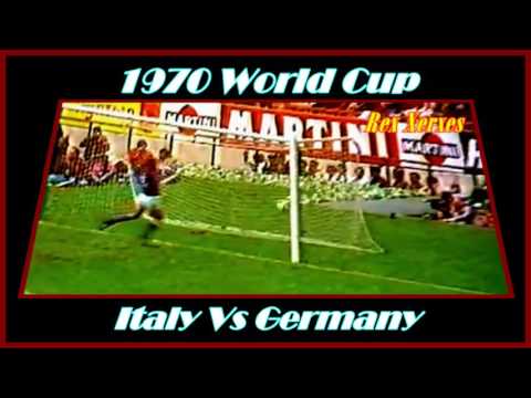 Italy Vs Germany 1970 World Cup Riva's Goal HD