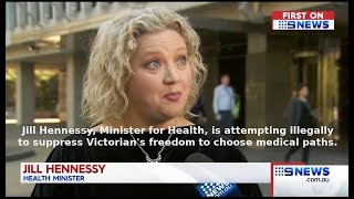 Nine News. Vic Gov Suppressing Medical Choice, Going To Court.(Victoria)