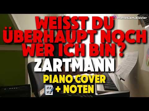Weißt Du Überhaupt Noch Wer Ich Bin - Zartmann