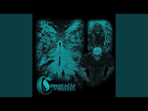 CONVOCAÇÃO DA BRUXARIA (Sped Up)