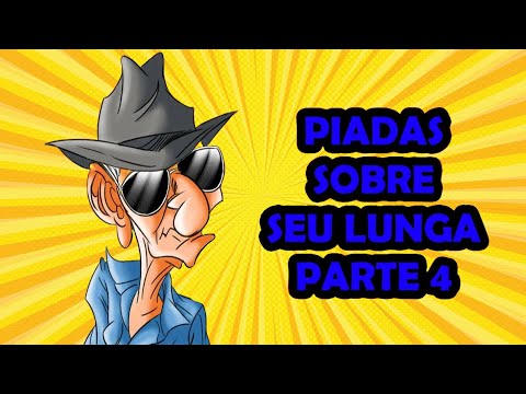 PIADAS SOBRE SEU LUNGA PARTE 4 - HUMORISTA THIAGO DIAS