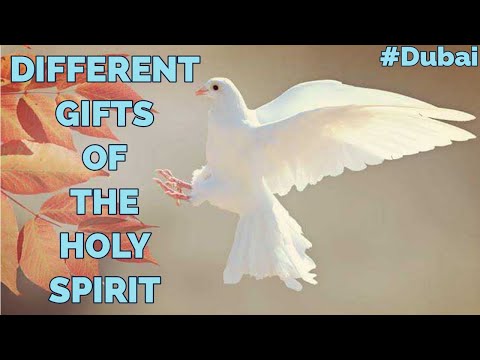 Different Gifts Of The Holy Spirit, Part 9. DUBAI 10th June 2020