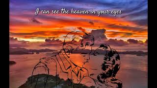 Heaven In Your Eyes - Loverboy (lyrics)