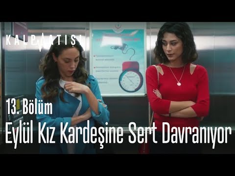 Eylül kız kardeşine sert davranıyor - Kalp Atışı 13. Bölüm