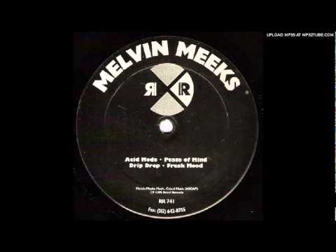 Melvin Meeks - Drip Drop