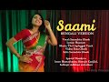 Saami Bengali Samadrita Ghosh Pushpa স্বামী The Bong Princess