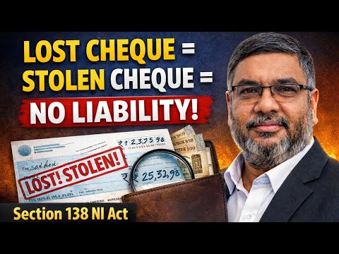 Lost Cheque = Stolen Cheque = No 138 Liability “Cheque Bounce Defense: Lost/Stolen Cheques Explained