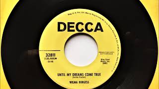 Untill My Dreams Come True , Wilma Burgess , 1971