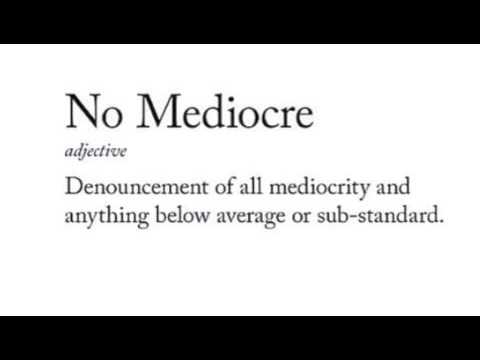NoMediocre