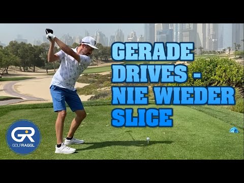 GERADE SCHLÄGE MIT DEM DRIVER - NIE WIEDER SLICE
