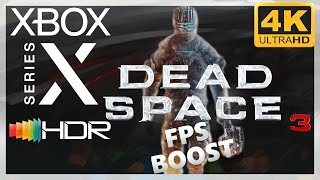 [4K/HDR] Dead Space 3 / Xbox Series X Gameplay / FPS Boost 60fps !