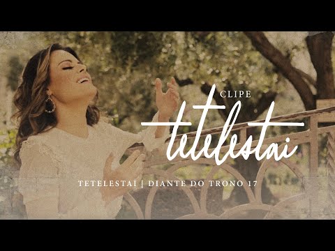 Tetelestai (clipe oficial) | DVD Tetelestai | Diante do Trono