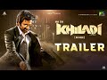 Khiladi Official Hindi Trailer Ravi Teja Meenakshi Chaudhary Dimple Hayathi 11th Feb 2022