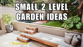 Small 2 Level Garden Ideas to Maximize Your Yard Space