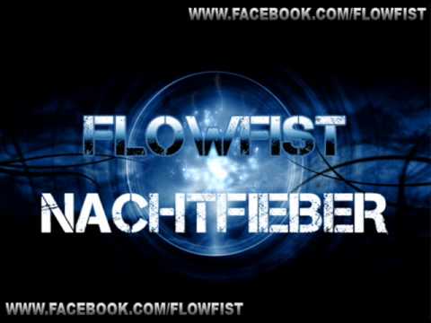 FlowFist - Nachtfieber