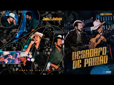 Desabafo Da Paixão - Jads e Jadson