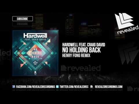 Hardwell feat. Craig David - No Holding Back (Henry Fong Remix) [OUT NOW!]