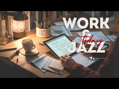 [𝟮 𝐇𝐎𝐔𝐑] 재즈와 함께 일하다 | 집중력 있는 음악과 생산적인 분위기, 오늘 당장 일을 끝내세요 | 슬로우 피아노