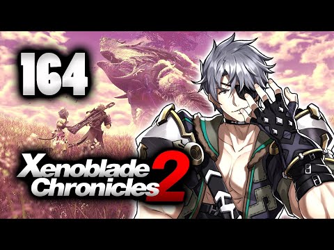 XENOBLADE CHRONICLES 2 #164 - Mit Godfrey gibt es definitiv keine Sandstreams [Blind] - Let's Play