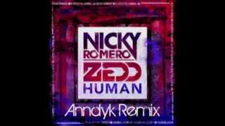 Nicky Romero & Zedd Ft. LIZ - Human (Anndyk Remix)