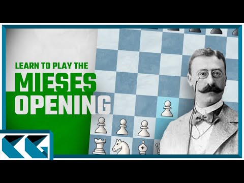 Chess Openings: Learn to Play the Mieses Opening!