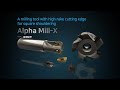 Alpha Mill X ENG Inch