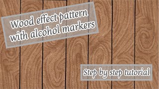 COLOUR WITH ME tutorial | wood effect pattern with alcohol markers