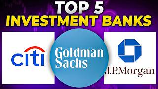 Top 5 Investment Banks Ranked 🏆 | The Most Powerful Firms in Global Finance